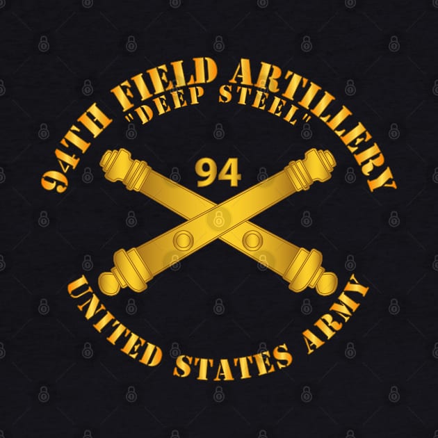 94th Field Artillery Regiment - Deep Steel w Arty Branch by twix123844